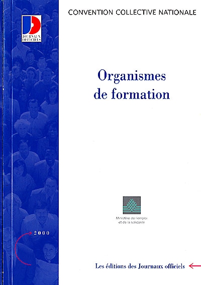Organismes de formation : convention collective nationale du 10 juin 1988 (étendue par arrêté du 16 mars 1989)