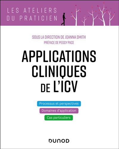 Applications cliniques de l'ICV : processus et perspectives, domaines d'application, cas particuliers