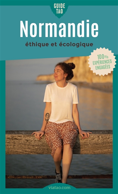 Guide tao Normandie : éthique et écologique