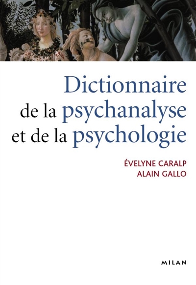 Le dictionnaire de la psychanalyse et de la psychologie