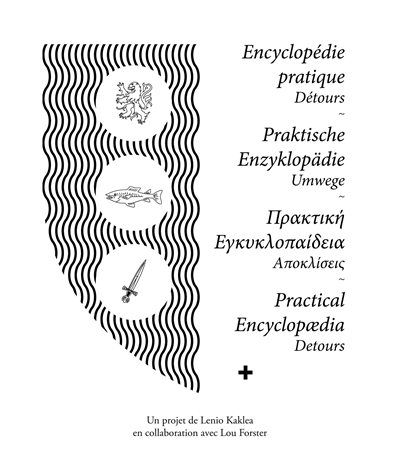 Encyclopédie pratique : détours. Praktische Enzyklopädie : Umwege. Practical encyclopaedia : detours