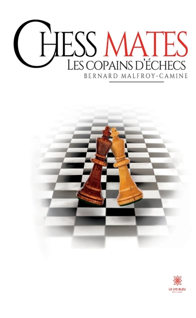 Chess mates : Les copains d'échecs