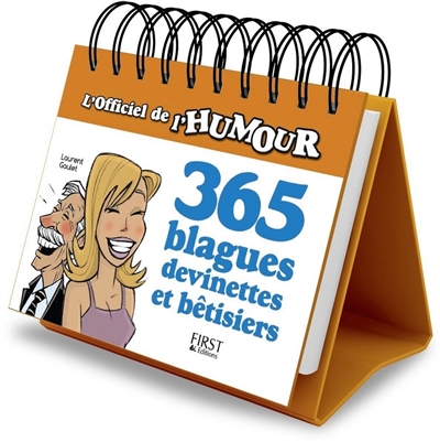 365 blagues, devinettes et bêtisiers : l'officiel de l'humour