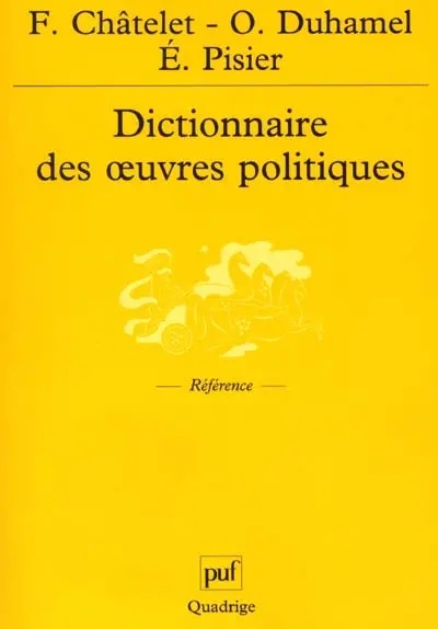 Dictionnaire des oeuvres politiques