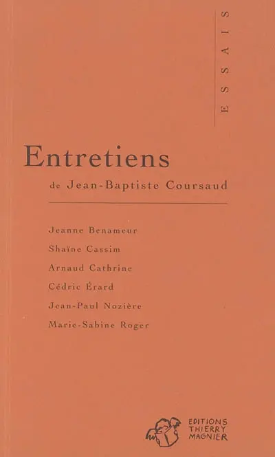 Entretiens de Jean-Baptiste Coursaud