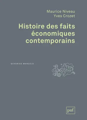 Histoire des faits économiques contemporains