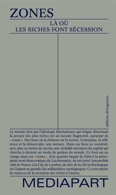 Zones : là où les riches...
