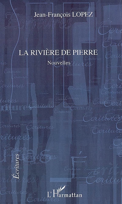 La rivière de pierre