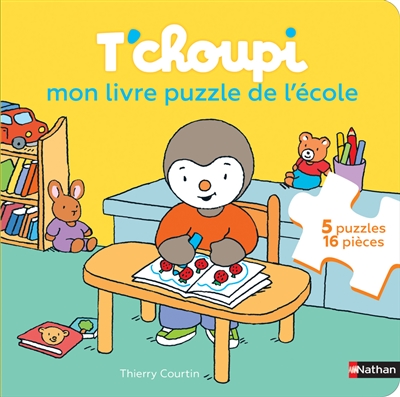 T'choupi : mon livre puzzle de l'école