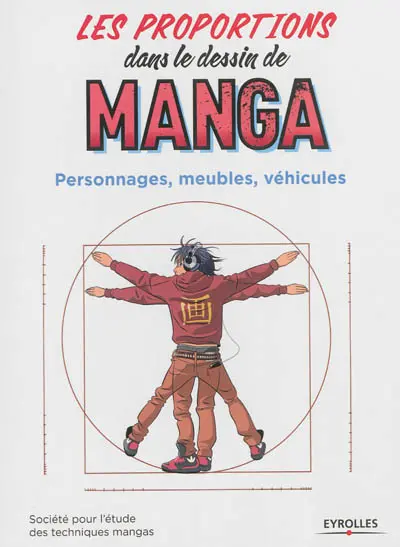 Les proportions dans le dessin de manga : personnages, meubles, véhicules