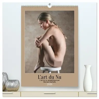 L'art du nu (Calendrier mural 2026 DIN A2 horizontal) calendrier de bureau : L'art du nu en photographie