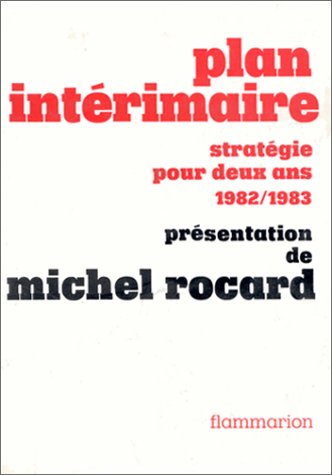 Plan intérimaire : Stratégie pour deux ans 1982-1983