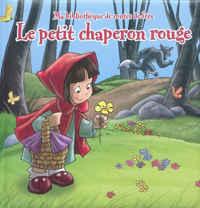 Le Petit Chaperon rouge