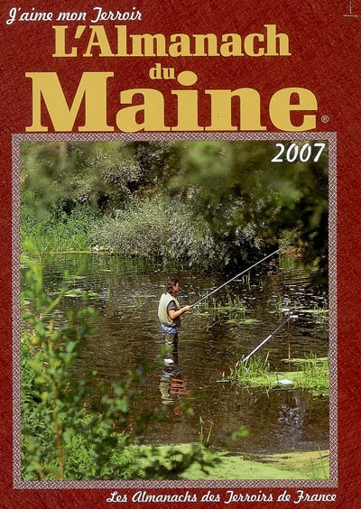 L'almanach du Maine : 2007