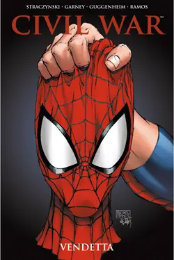 Civil war. Vol. 2. Vendetta