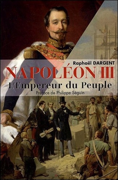 Napoléon IIII : l'empereur du peuple