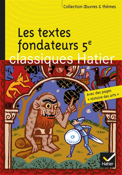 Les textes fondateurs 5e