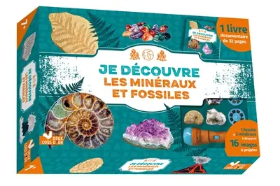 Je découvre les minéraux et fossiles