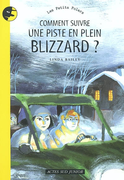 Comment suivre une piste en plein blizzard ?