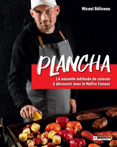 Plancha : LA nouvelle méthode de cuisson à découvrir avec le Maître Fumeur