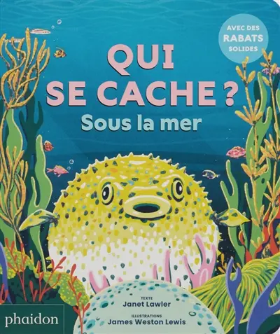 Qui se cache ? : sous la mer