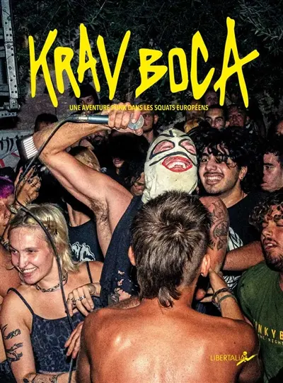 Une aventure punk dans les squats européens