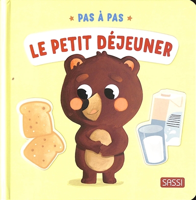 Pas à pas. Le petit déjeuner