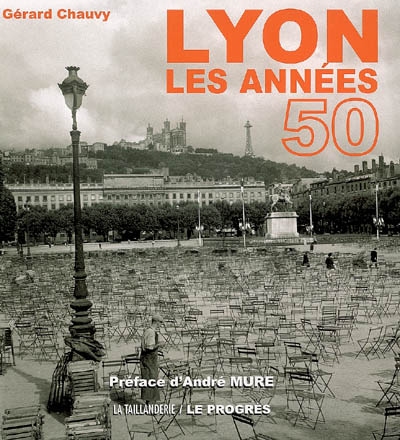 Lyon, les années 50