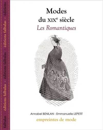 Modes du XIXe siècle. Les romantiques