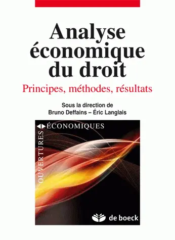 Analyse économique du droit : principes, méthodes, résultats
