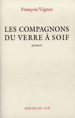 Les compagnons du Verre à soif