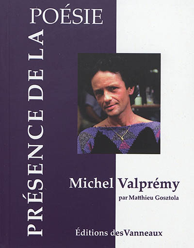 Michel Valprémy : 1947-2007