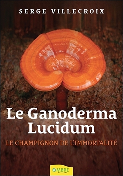 Le ganoderma lucidum : le champignon de l'immortalité !