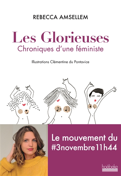 Les glorieuses : chroniques d'une féministe