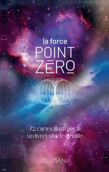 La force Point zéro : 72 cartes illustrées & un livret détaillé