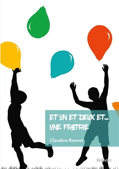 Et un et deux et... une fratrie