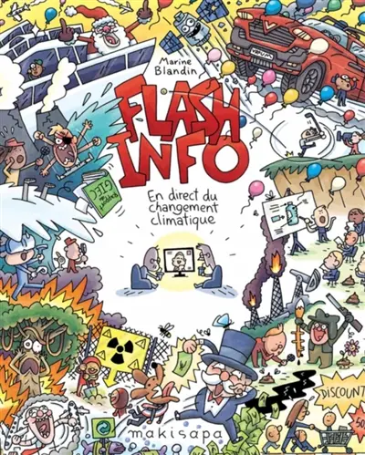 Flash info : en direct du changement climatique