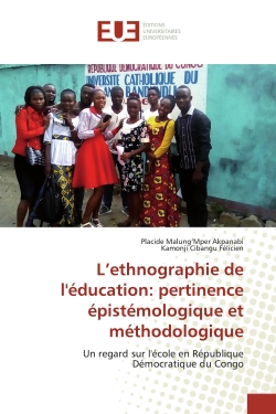 L'ethnographie de l'education : pertinence epistemologique et methodologique : Mathematiques: Partie I