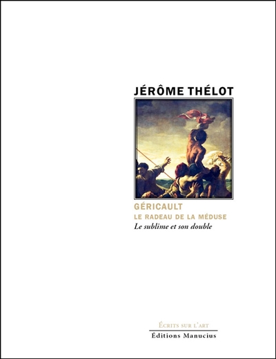 Géricault : Le radeau de la...