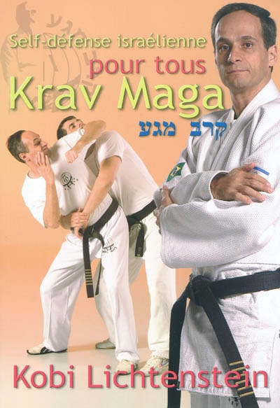 Krav maga : self-défense israélienne pour tous