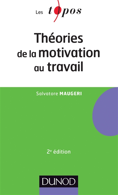 Théories de la motivation au travail