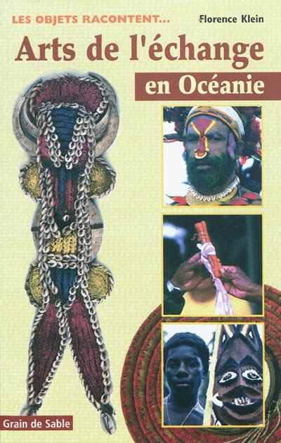 Arts de l'échange en Océanie : les objets racontent...