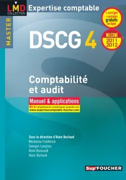 DSCG 4 comptabilité et audit : manuel & applications