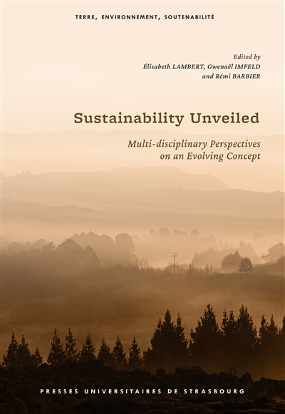 Sustainability unveiled : multi-disciplinary perspectives on an evolving concept
