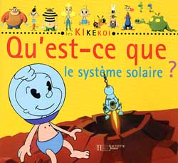 Qu'est-ce que le système solaire ?