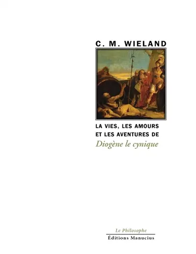 La vie, les amours et les aventures de Diogène le Cynique : écrites par lui-même