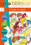 Le bibliobus CP-CE1, cycle 2 : corps et santé