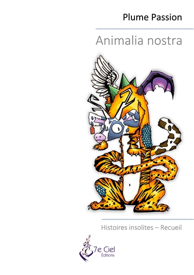Animalia nostra : Histoires insolites