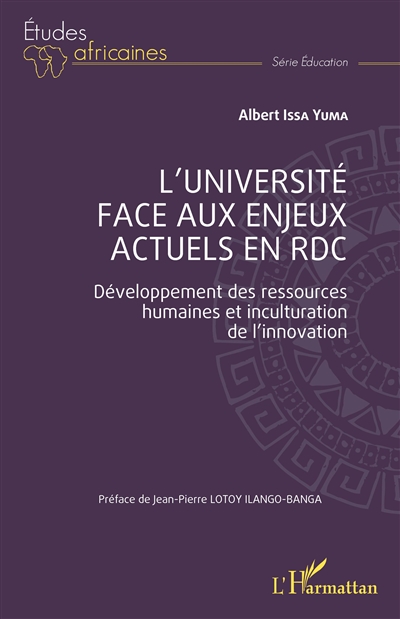 L'université face aux enjeux actuels en RDC : développement des ressources humaines et inculturation de l'innovation