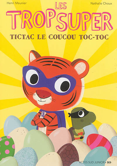 Les trop super, Tictac le coucou toc-toc